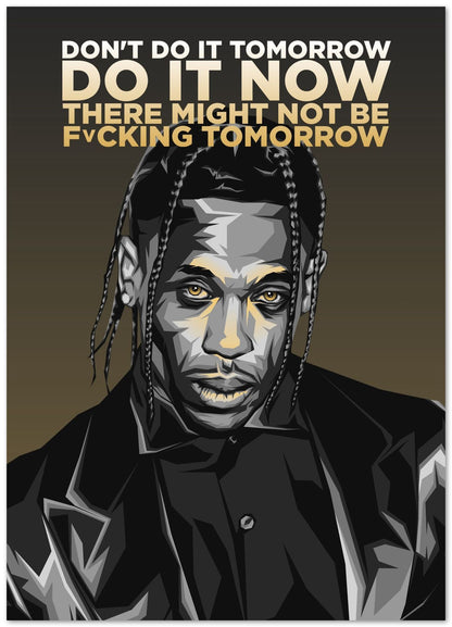 Travis Scott Quotes 3 - @LuckyDream