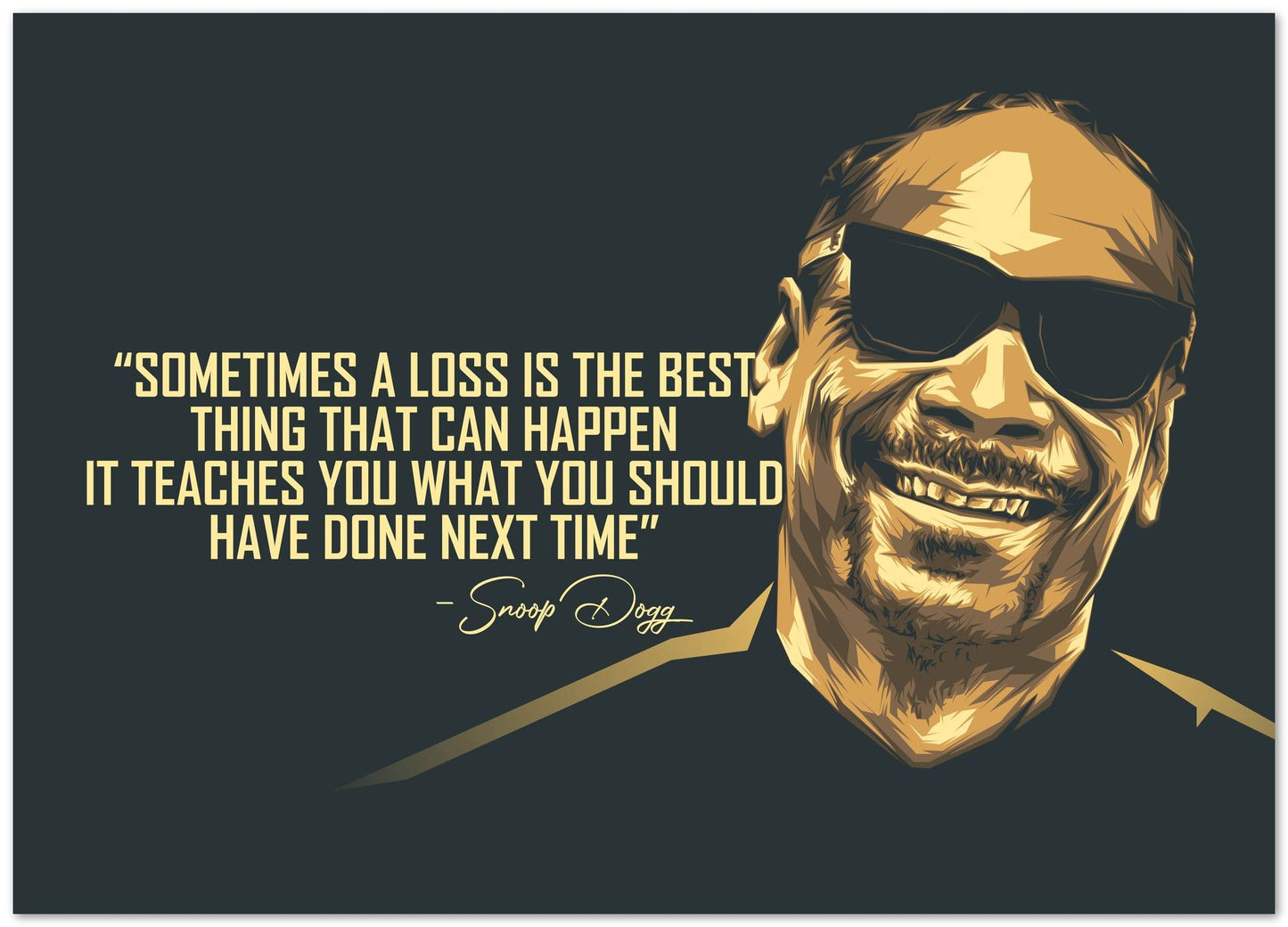 Snoop Dogg Quotes 2 - @LuckyDream