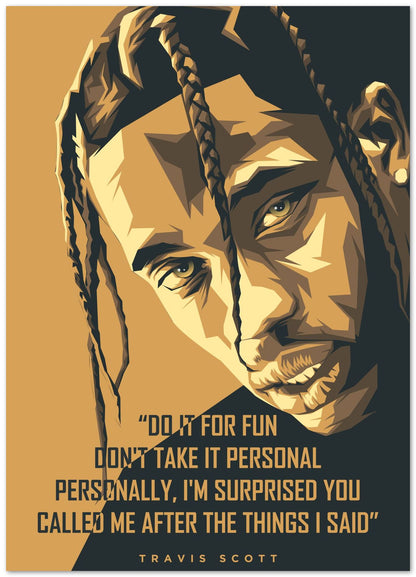 Travis Scott Quotes 7 - @LuckyDream