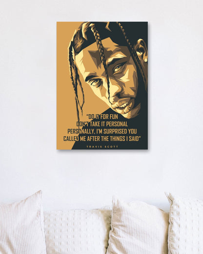 Travis Scott Quotes 7 - @LuckyDream