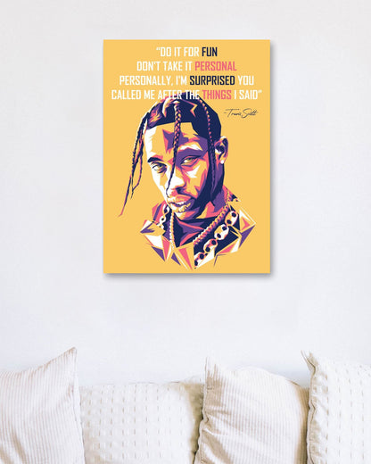 Travis Scott Quotes 13 - @LuckyDream