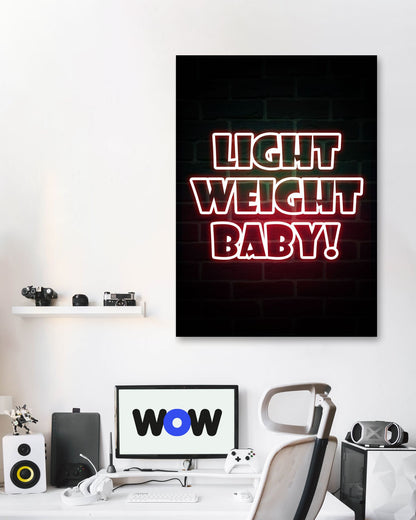 Light Weight Baby - @ColorizeStudio