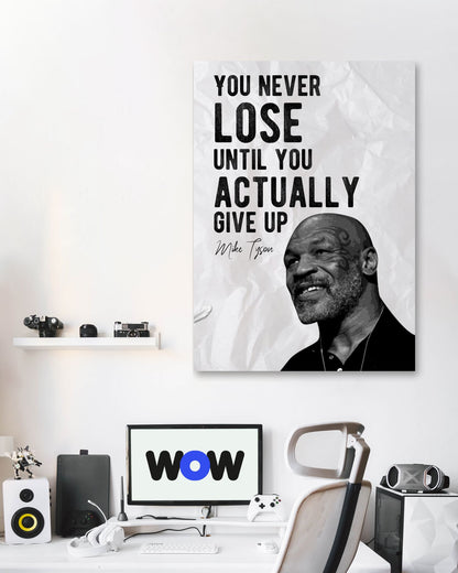 Actually Give Up - Mike Tyson Quote - @ColorizeStudio