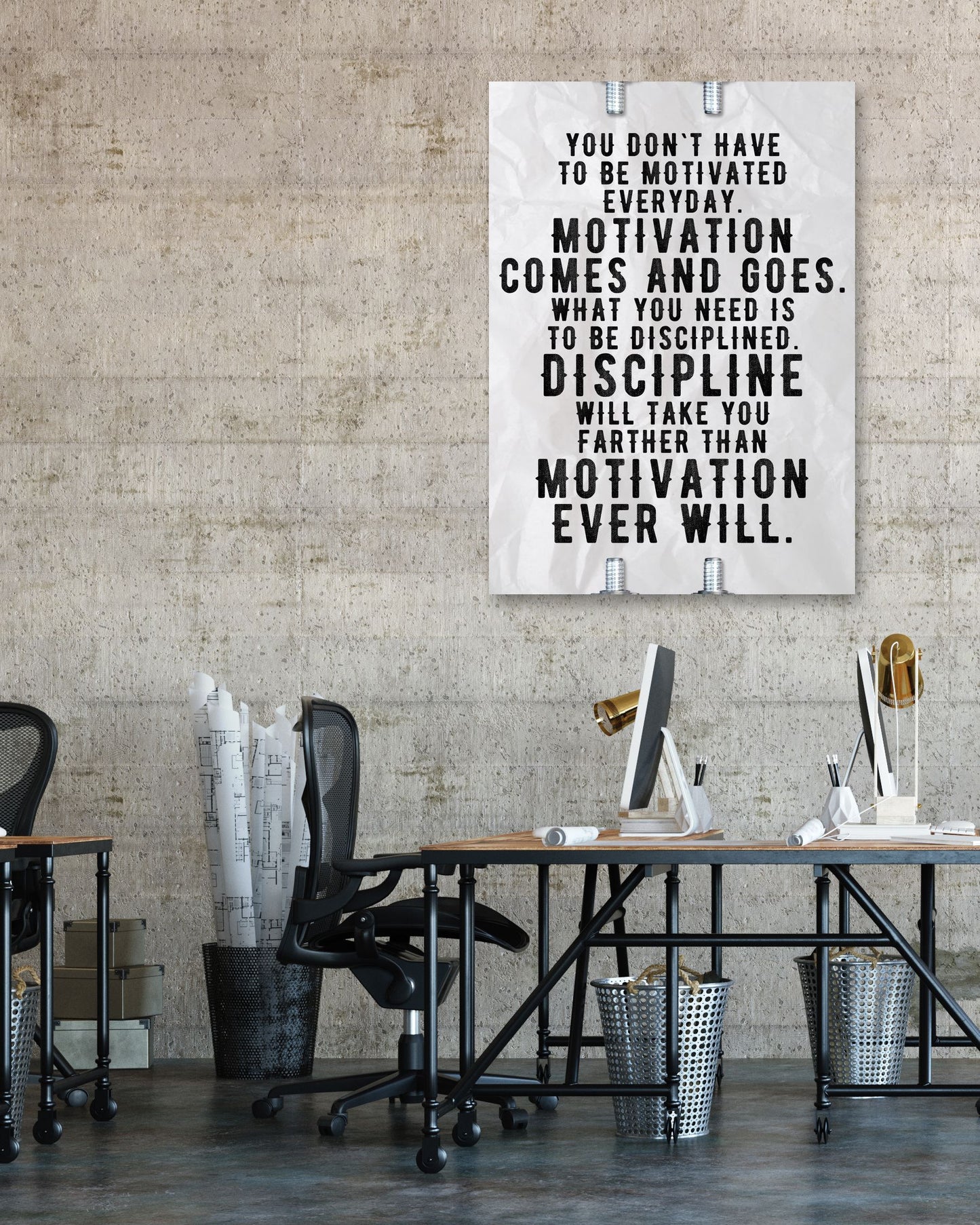 Motivation Comes And Goes - @ColorizeStudio