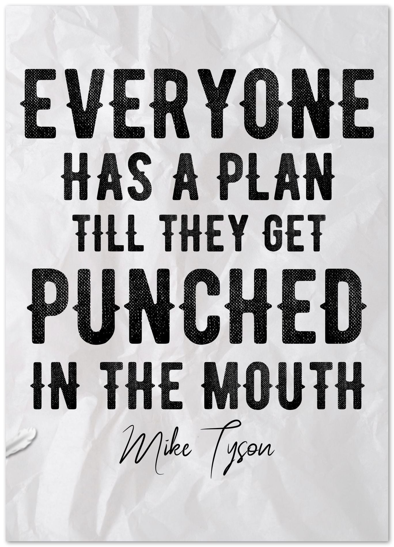 Everyone Has A Plan Mike Tyson Quote - @ColorizeStudio