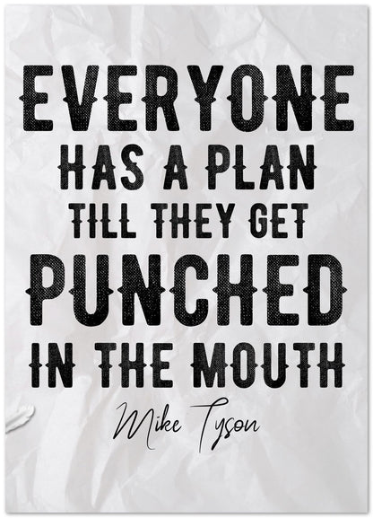 Everyone Has A Plan Mike Tyson Quote - @ColorizeStudio