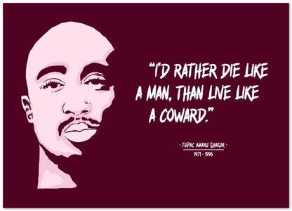 TUPAC SHAKUR HIPHOP LEGEND RAPPER QUOTES - @RAMRAMCLUB