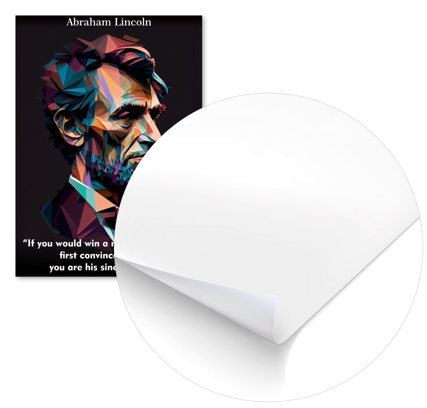 Abraham Lincoln Quotes Low Poly - @WpapArtist