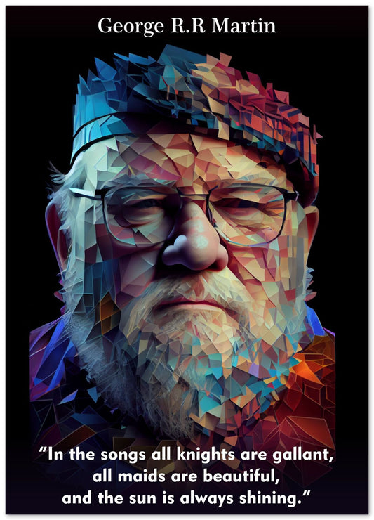 George R.R Martin Quotes - @WpapArtist