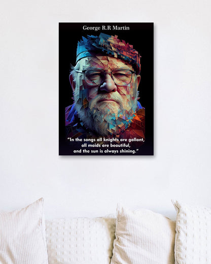 George R.R Martin Quotes - @WpapArtist