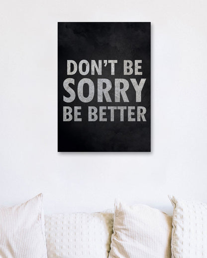 Be Better - @MKSTUDIO