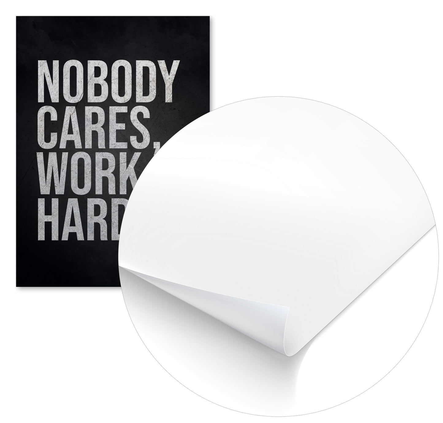 Nobody Cares Work Harder - @MKSTUDIO