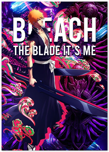 Bleach Ichigo I'm the  Blade - @SyanArt