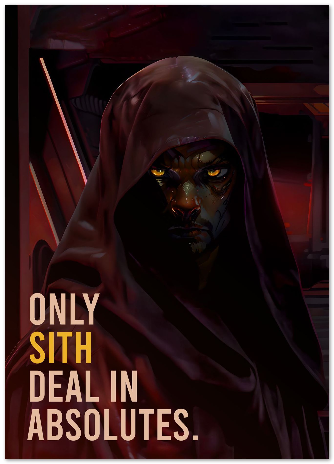 Only Sith deal in Absolutes - @SyanArt