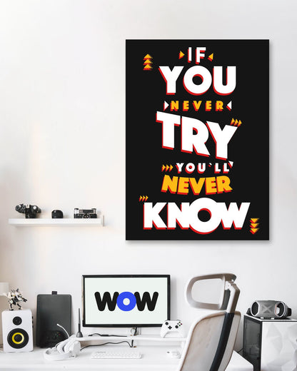 If You Never Try You`ll Never Know - @ColorizeStudio