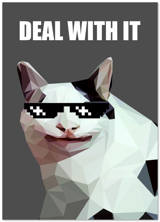 deal with it polite cat  - @Artnesia