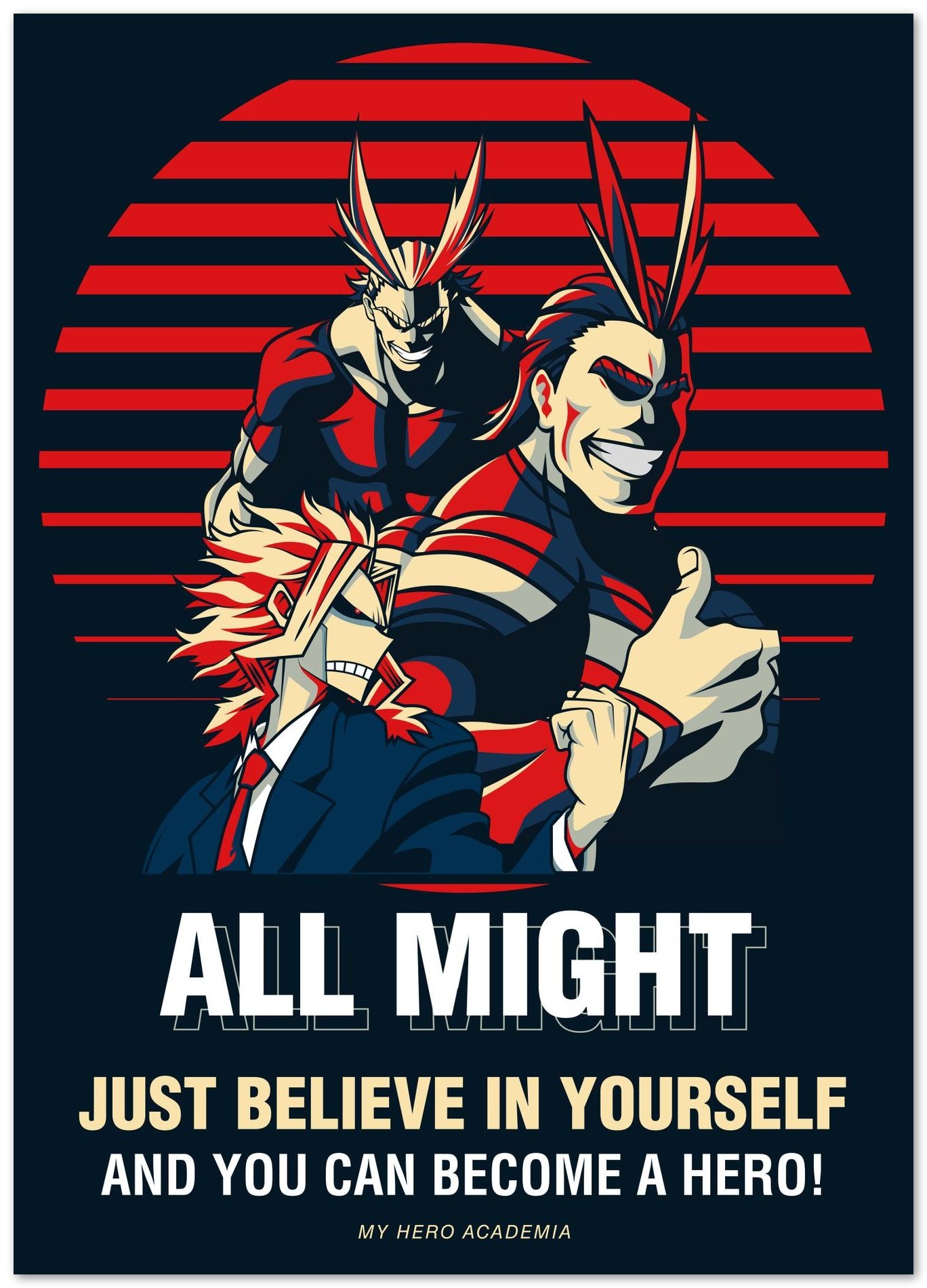 All Might Believe Yourself - @HidayahCreative