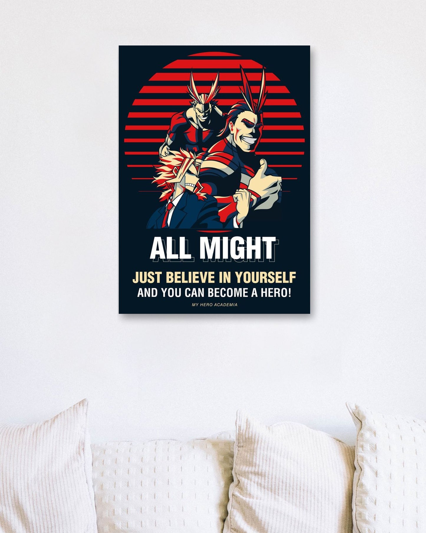 All Might Believe Yourself - @HidayahCreative