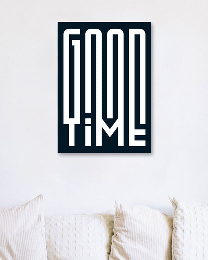 Typography: Good Time in Black - @HidayahCreative