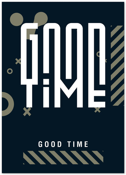 Typography: Good Time - @HidayahCreative