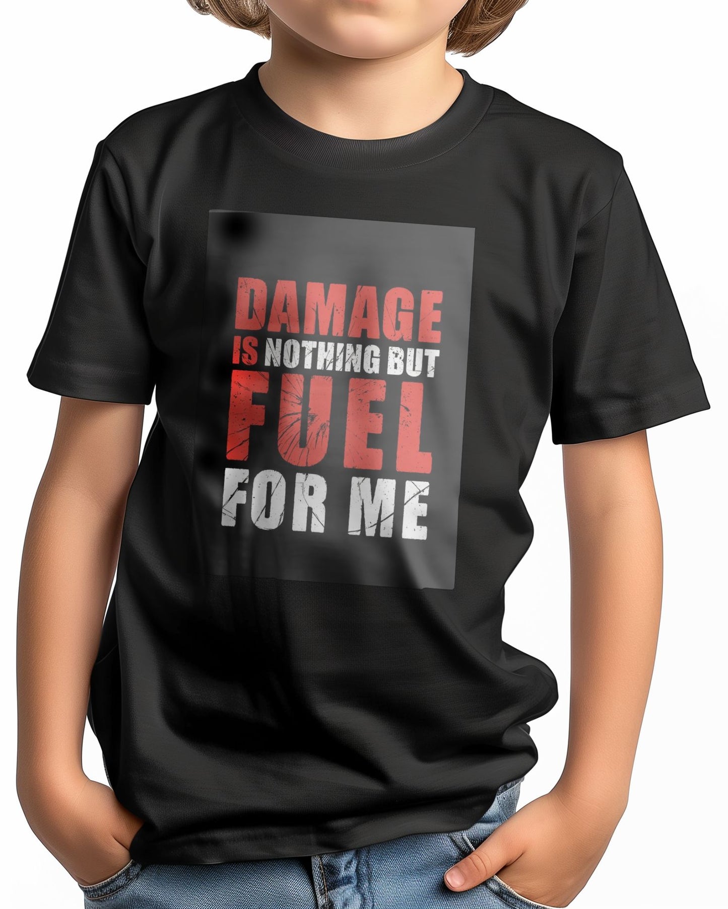 Damage is nothing but Fuel for me - @PowerUpPrints