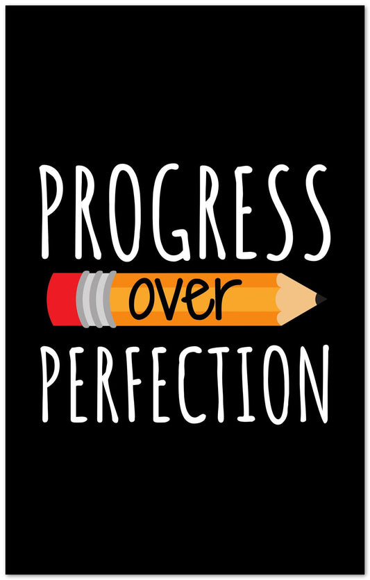 progress over perfection - @seatzy