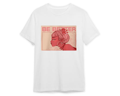 Be Better - @selenapoirot