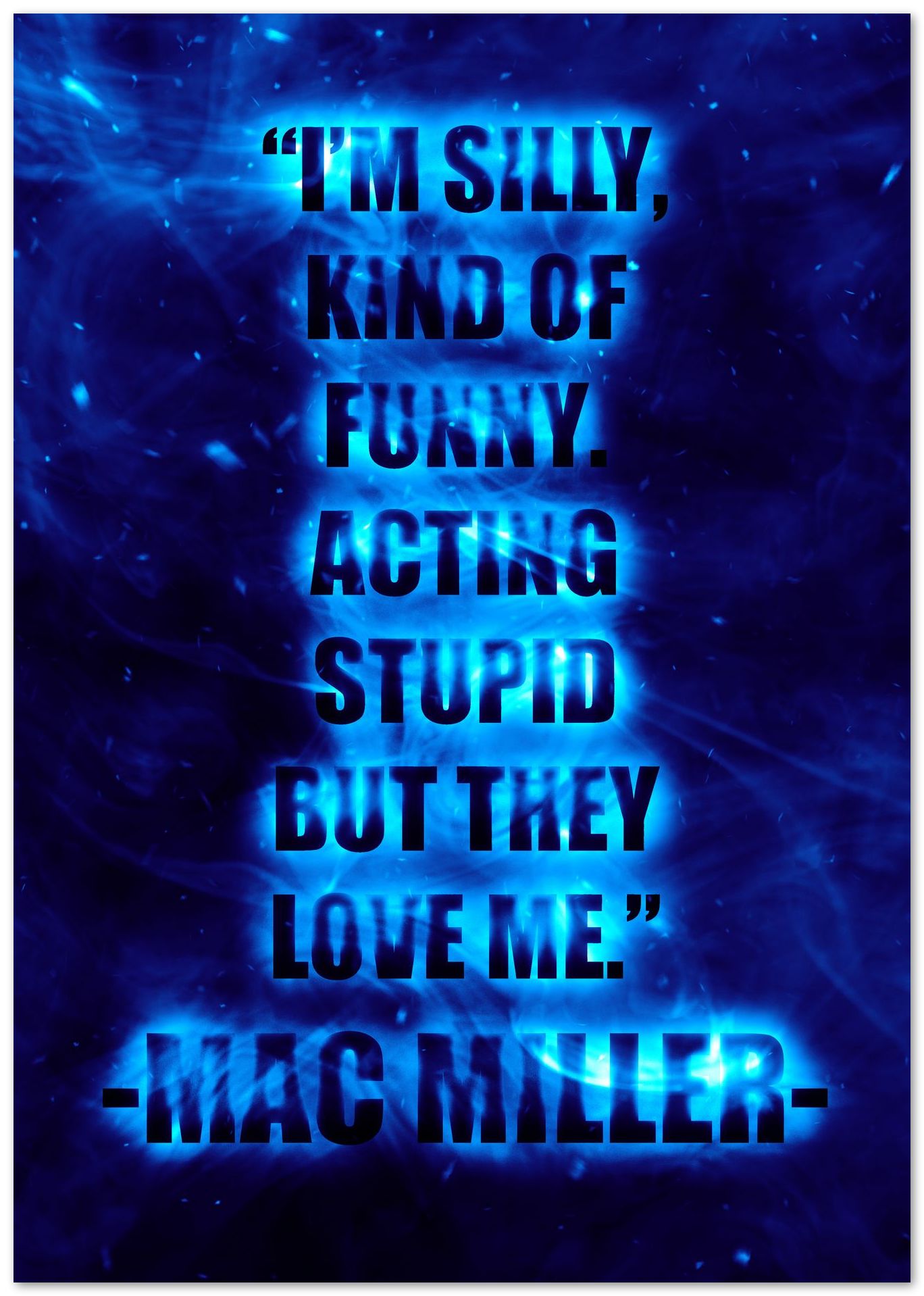 QUOTES MAC MILLER - @hikenthree