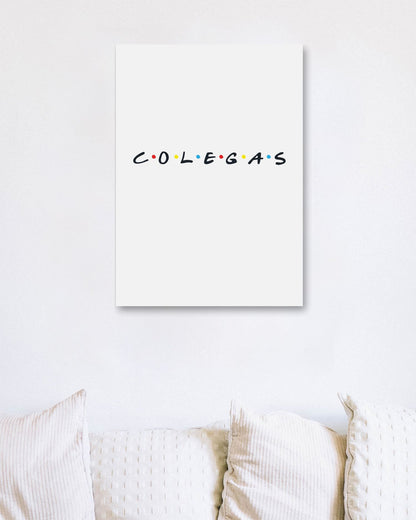 Colegas (White) - @donluisjimenez