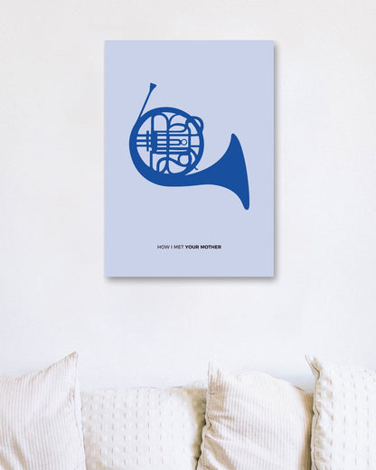 How i met your blue french horn - @donluisjimenez