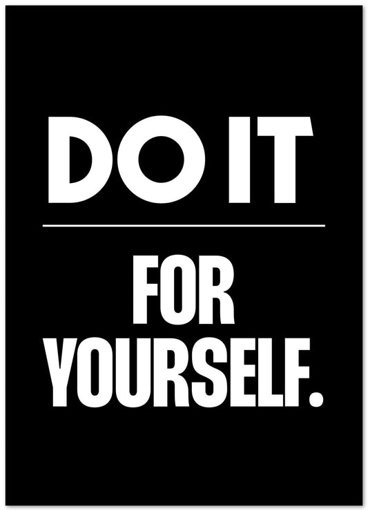 Do it for Yourself  - @VickyHanggara