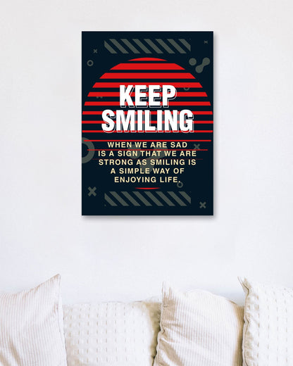 Quotes: Keep Smiling - @HidayahCreative