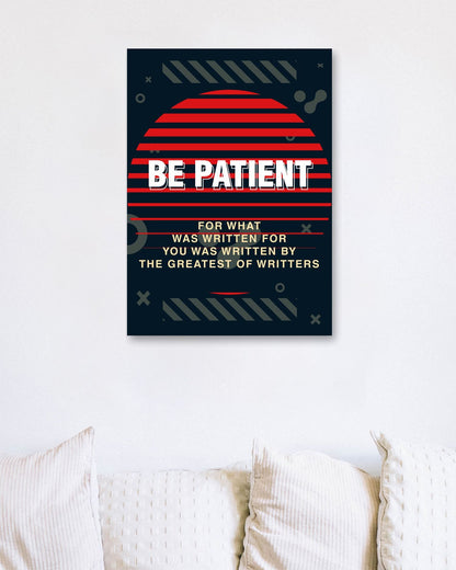 Quotes: Be Patient - @HidayahCreative