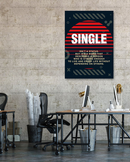 Quotes: Single isn't A Status - @HidayahCreative