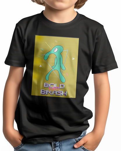 Bold and Brash - @Arthur