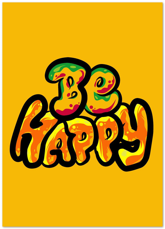 Be happy - @msheltyan