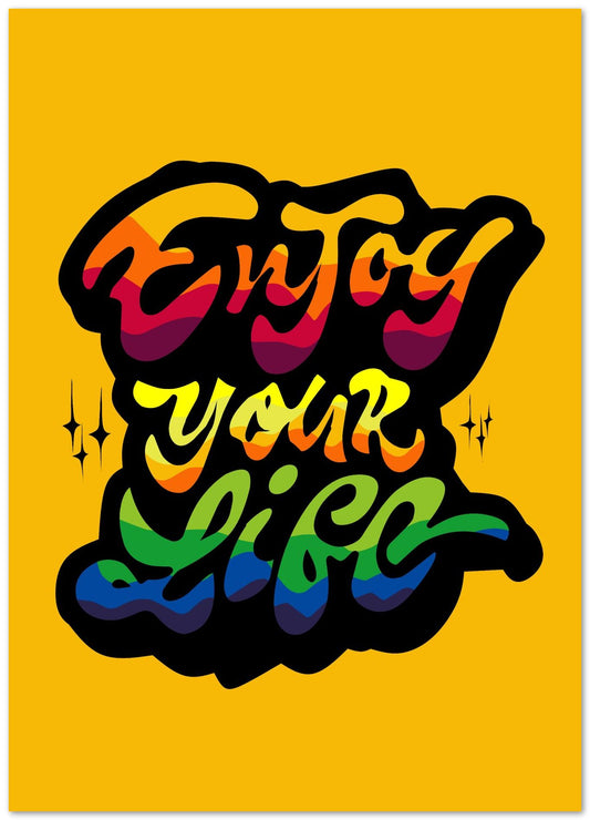 Enjoy your life - @msheltyan