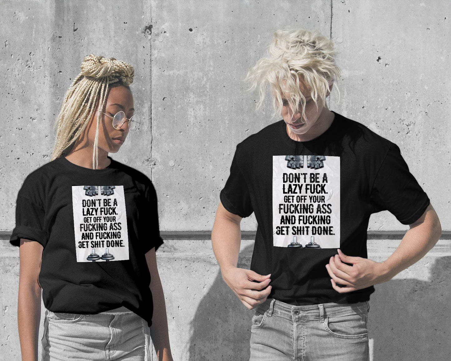 T-Shirt-Don't Be A Lazy Fuck - @ColorizeStudio-wow.fan
