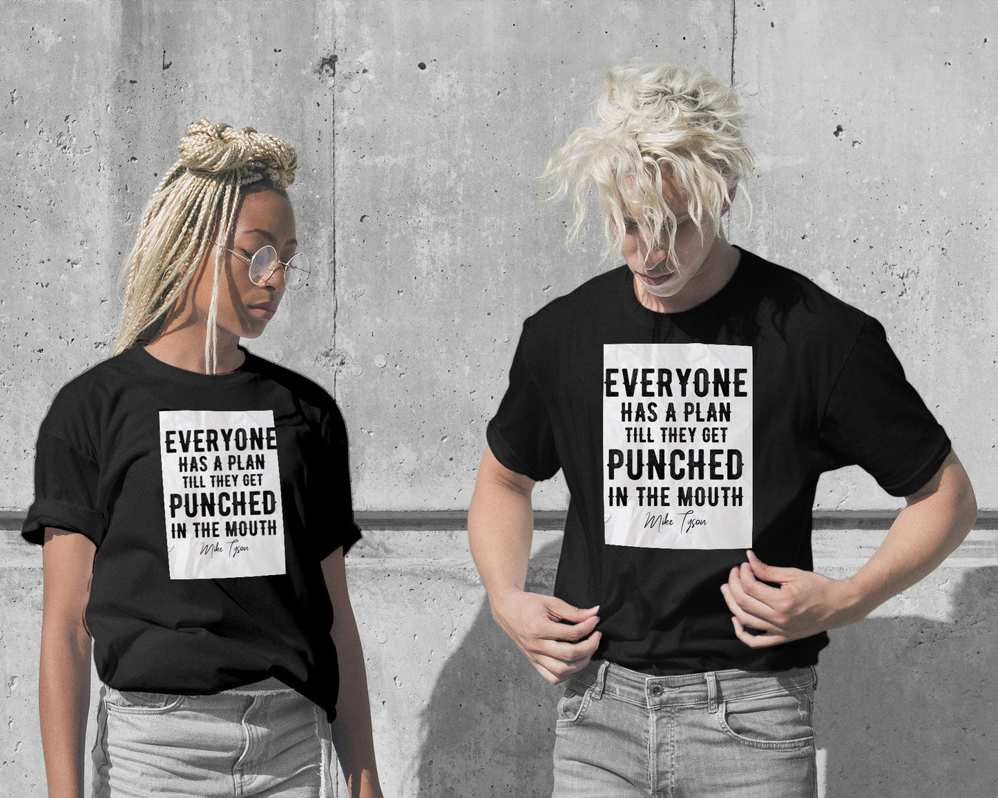 T-Shirt-Everyone Has A Plan Mike Tyson Quote - @ColorizeStudio-wow.fan