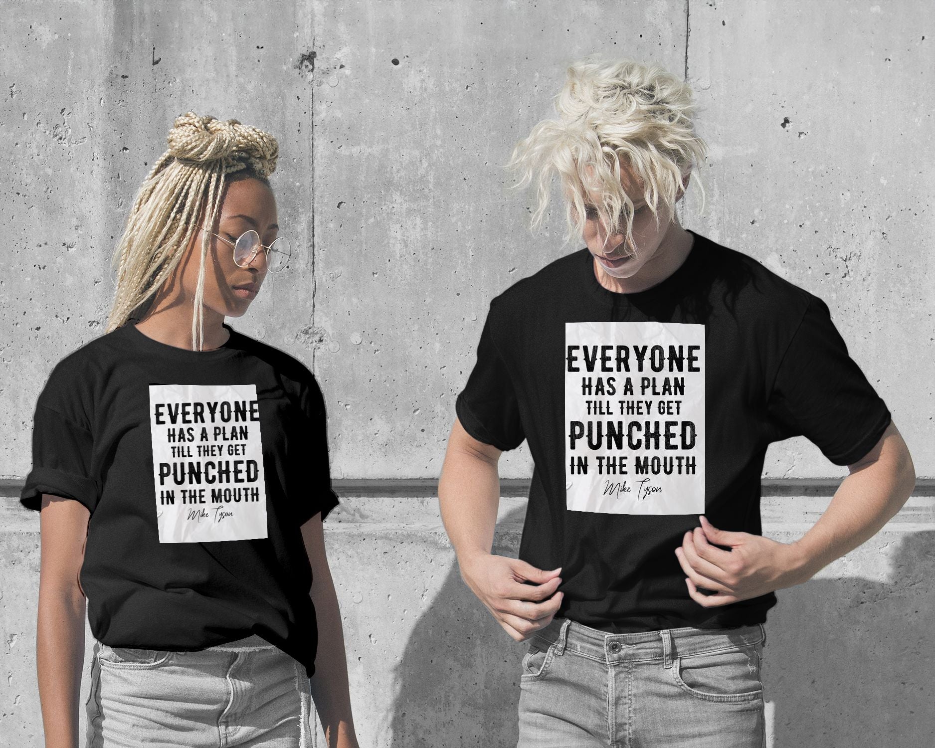 T-Shirt-Everyone Has A Plan Mike Tyson Quote - @ColorizeStudio-wow.fan