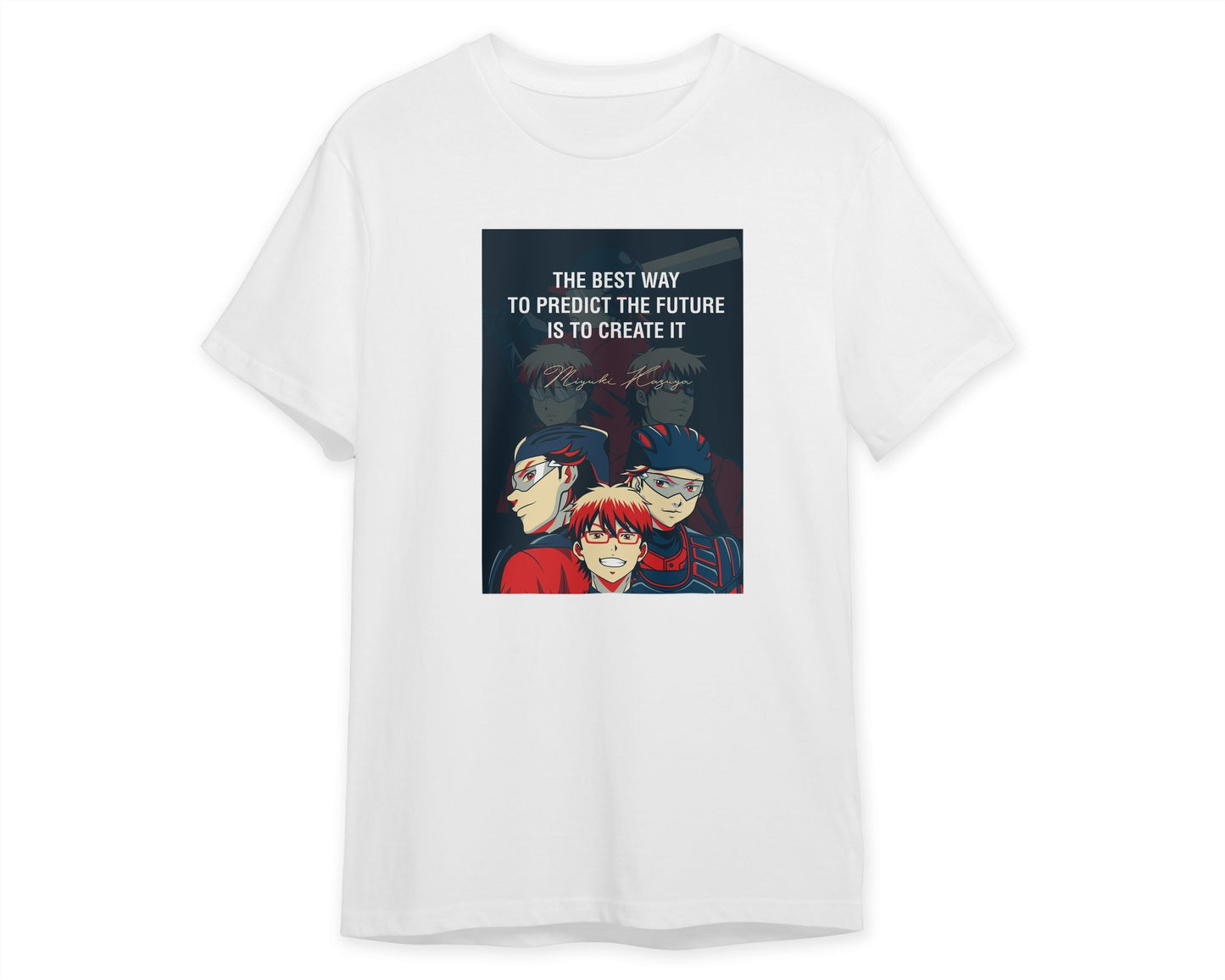 Tee Miyuki Kazuya Quotes - Create The Future - @HidayahCreative