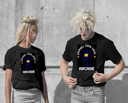 T-Shirt-Support your local Arcade - @PowerUpPrints-wow.fan