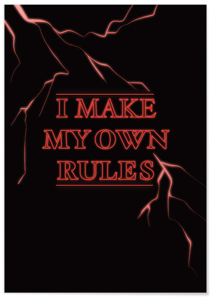 My Own Rules - @BrianWright